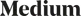 Medium